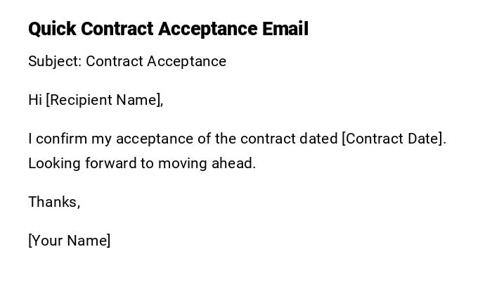 Quick Contract Acceptance Email