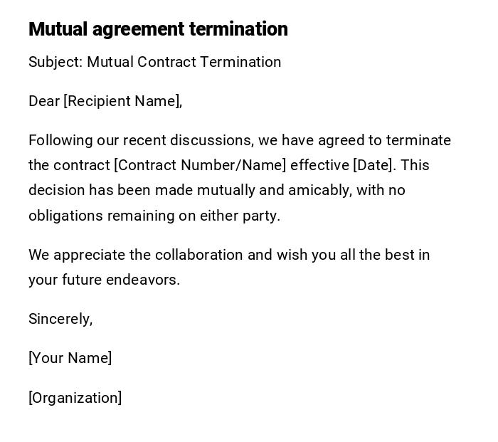 Mutual agreement termination