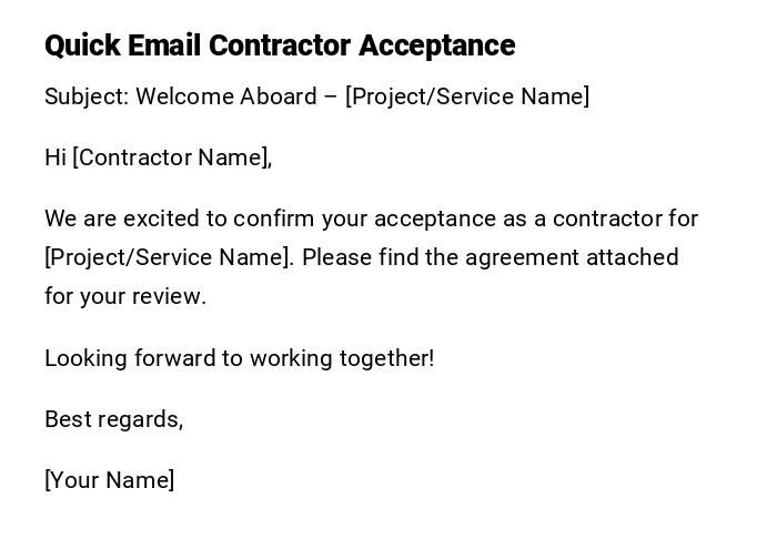 Quick Email Contractor Acceptance