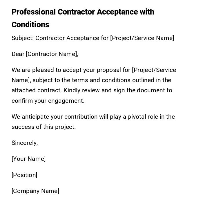 Professional Contractor Acceptance with Conditions