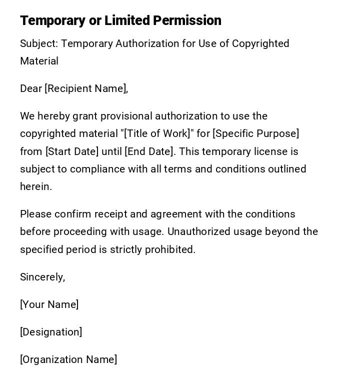 Temporary or Limited Permission