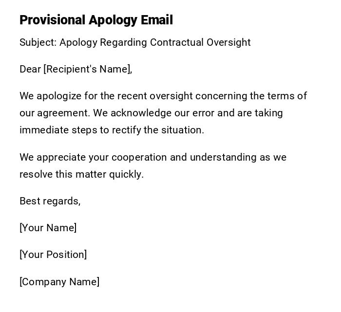 Provisional Apology Email