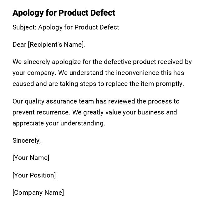 Apology for Product Defect