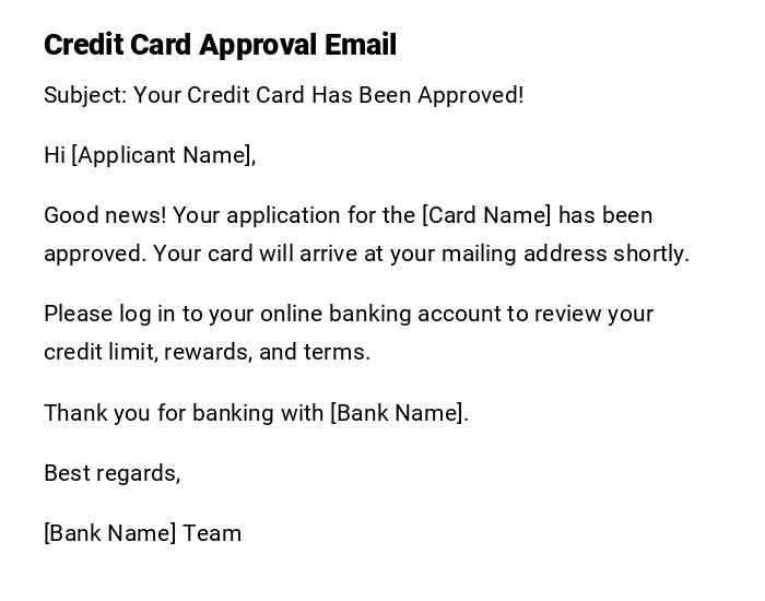 Credit Card Approval Email Credit Card Approval Email
