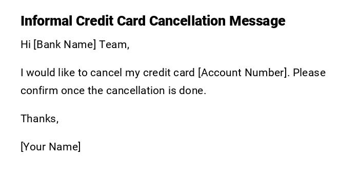 Informal Credit Card Cancellation Message
