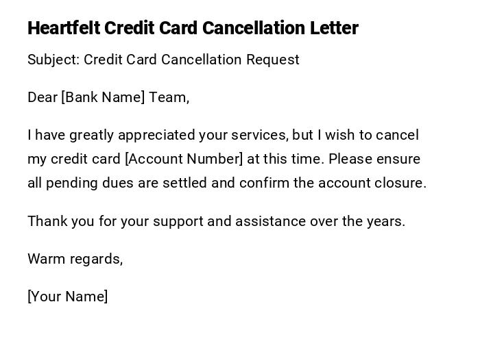 Heartfelt Credit Card Cancellation Letter