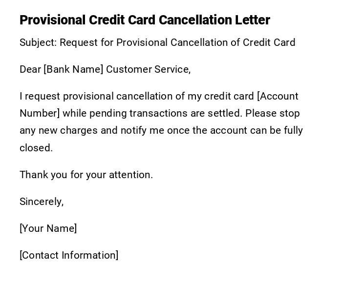 Provisional Credit Card Cancellation Letter