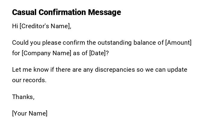 Casual Confirmation Message