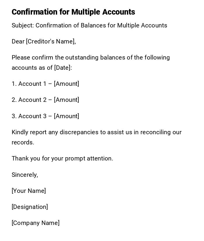Confirmation for Multiple Accounts