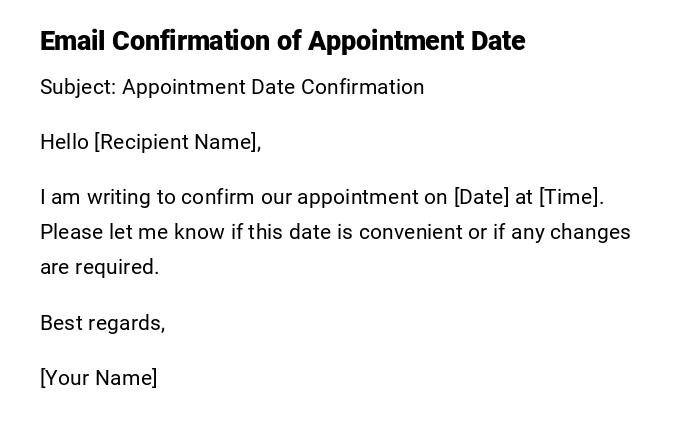 Email Confirmation of Appointment Date