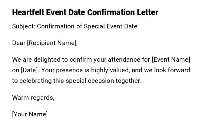 Heartfelt Event Date Confirmation Letter