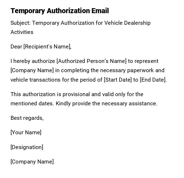Temporary Authorization Email
