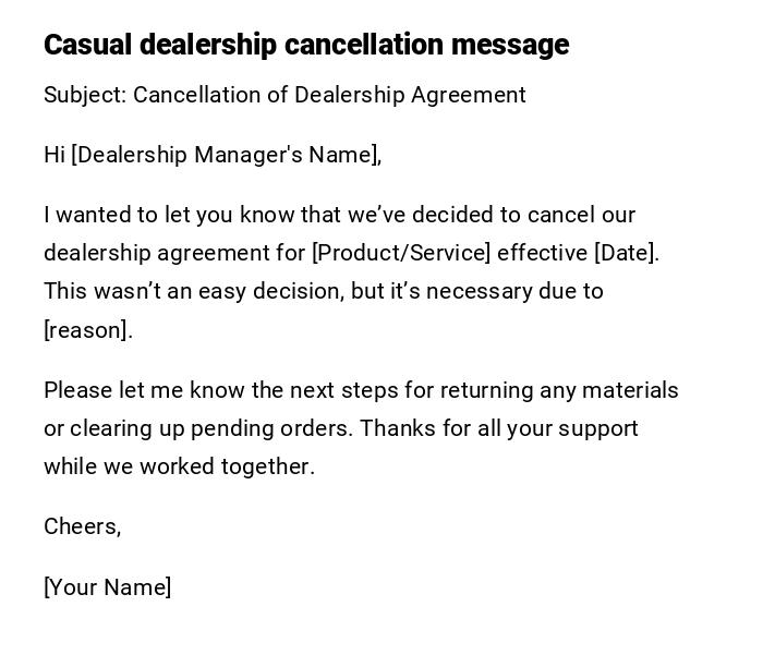 Casual dealership cancellation message