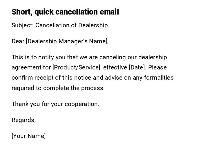 Short, quick cancellation email