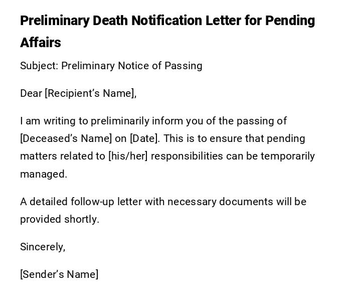 Preliminary Death Notification Letter for Pending Affairs