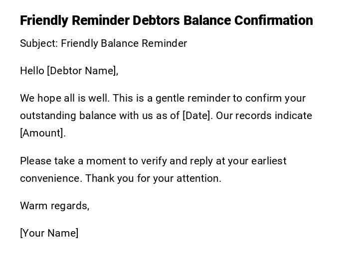 Friendly Reminder Debtors Balance Confirmation
