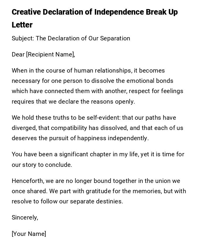 Creative Declaration of Independence Break Up Letter