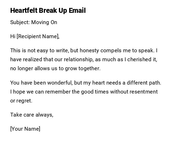 Heartfelt Break Up Email