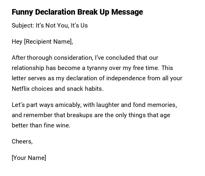 Funny Declaration Break Up Message