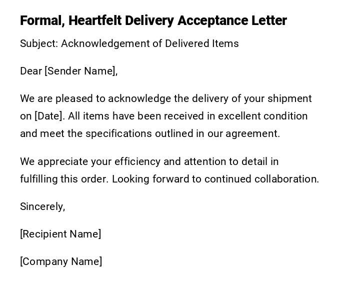 Formal, Heartfelt Delivery Acceptance Letter