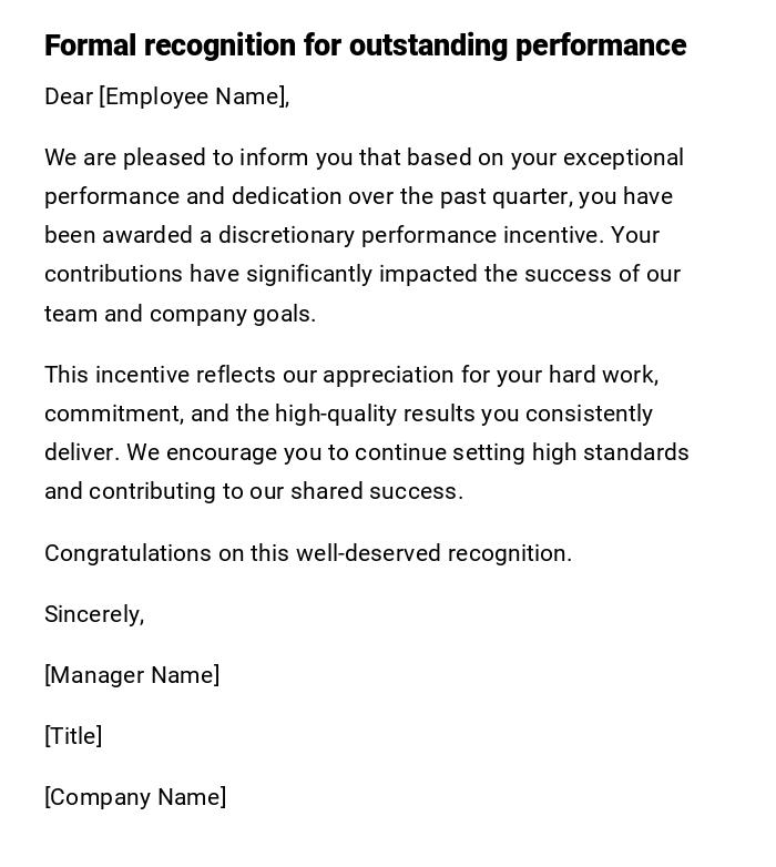 Formal recognition for outstanding performance