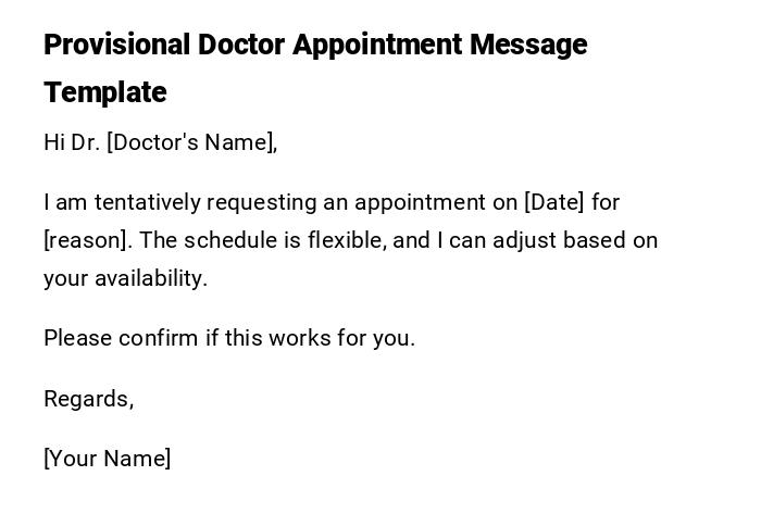 Provisional Doctor Appointment Message Template