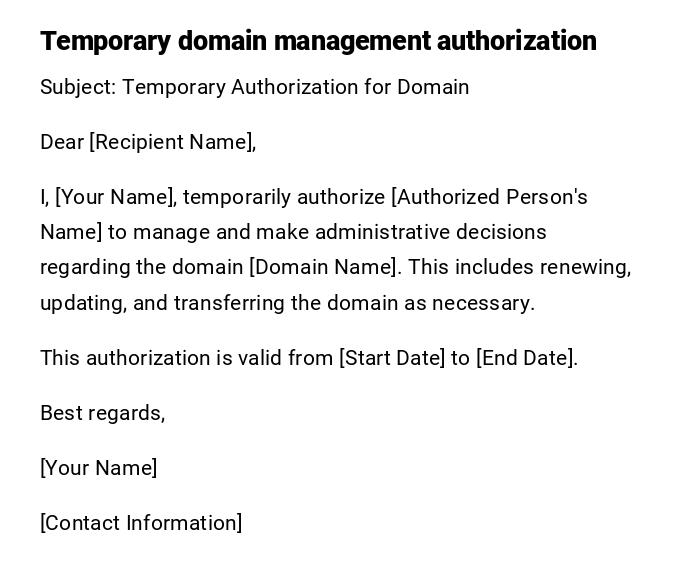 Temporary domain management authorization
