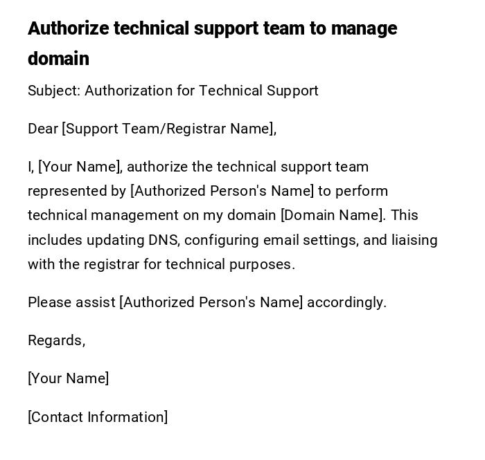 Authorize technical support team to manage domain