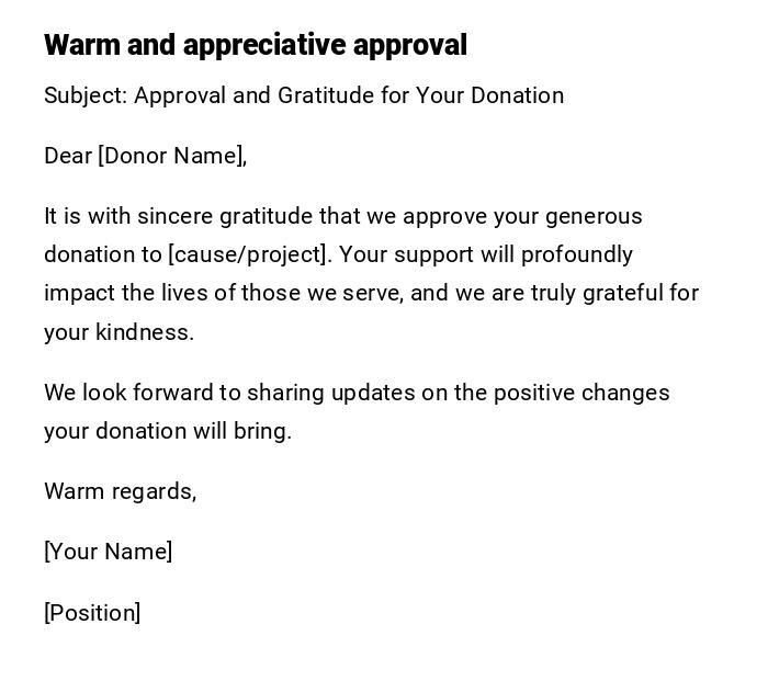 Warm and appreciative approval Warm and appreciative approval