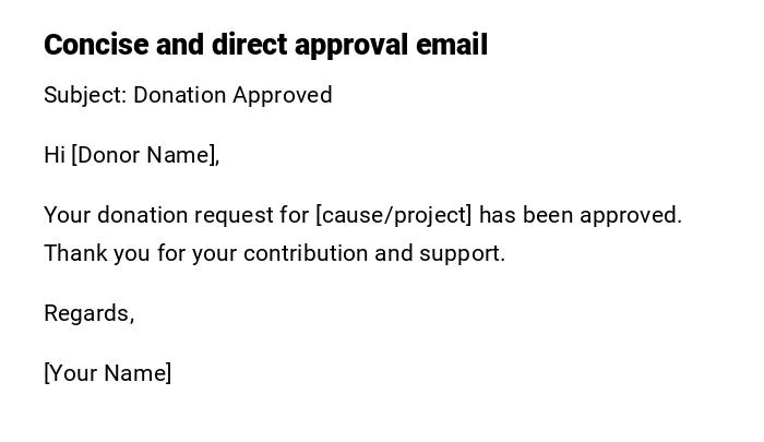 Concise and direct approval email Concise and direct approval email