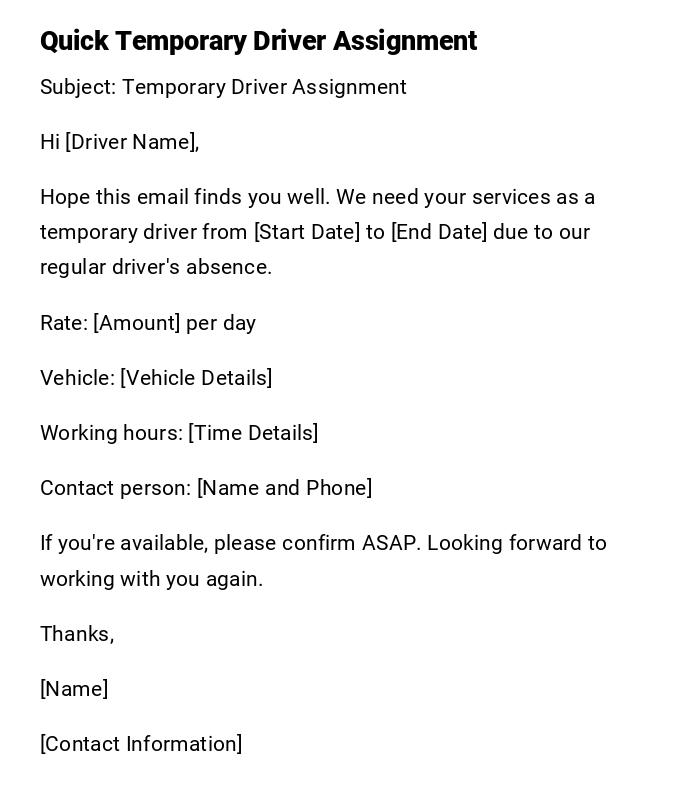 Quick Temporary Driver Assignment