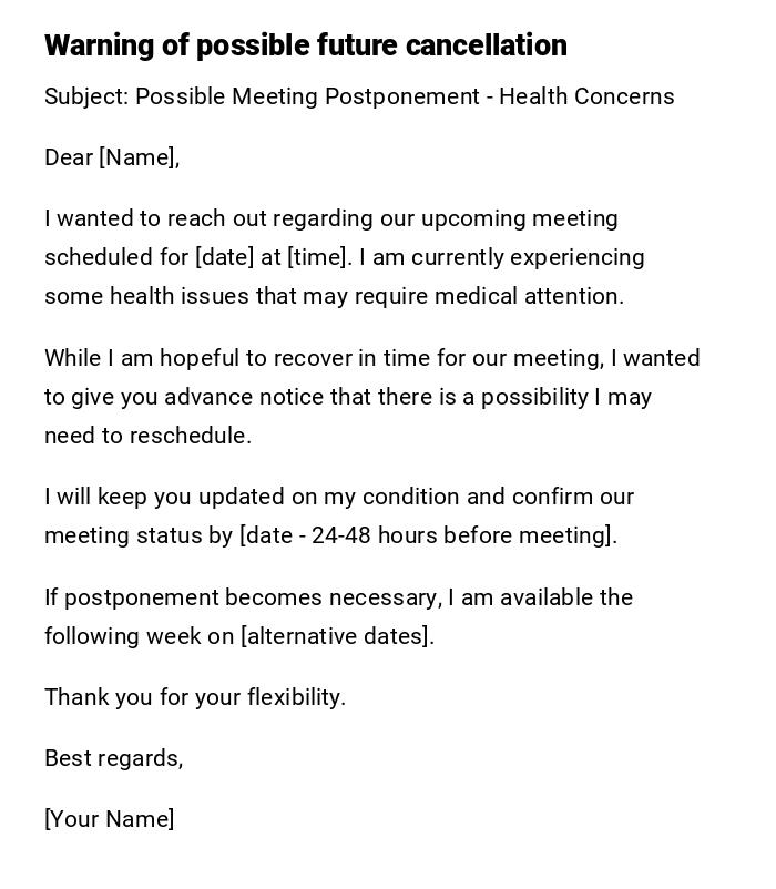 Warning of possible future cancellation