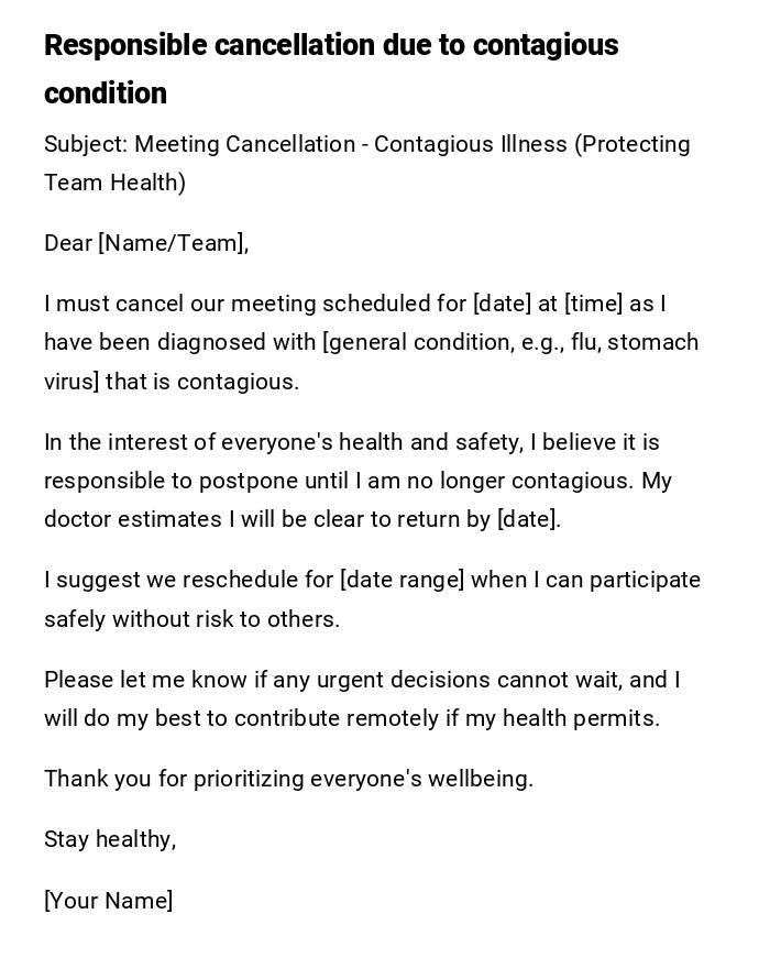 Responsible cancellation due to contagious condition