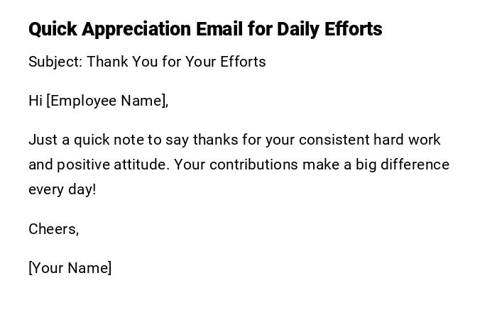 Quick Appreciation Email for Daily Efforts