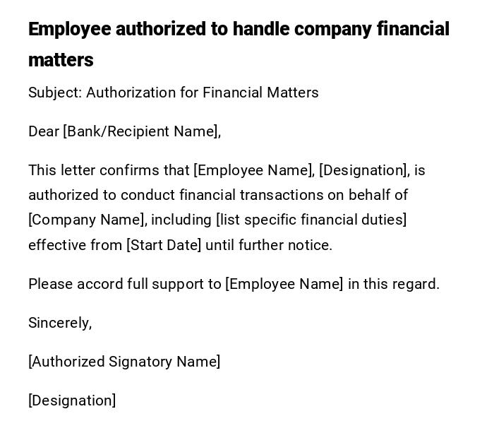 Employee authorized to handle company financial matters
