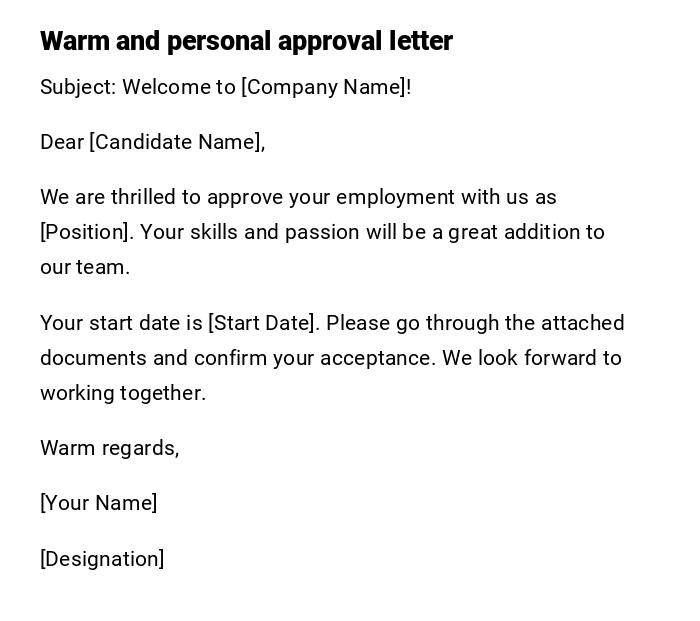 Warm and personal approval letter