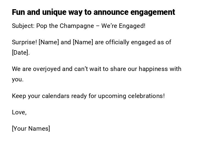 Fun and unique way to announce engagement