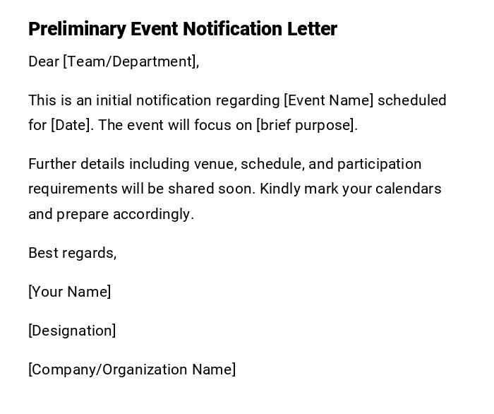 Preliminary Event Notification Letter Preliminary Event Notification Letter