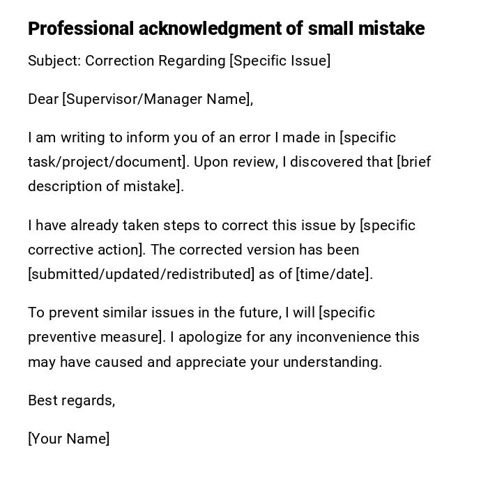 Professional acknowledgment of small mistake