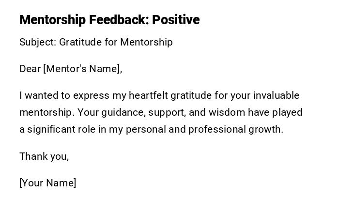 Mentorship Feedback: Positive