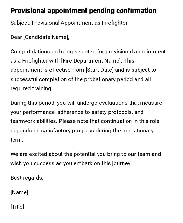 Provisional appointment pending confirmation