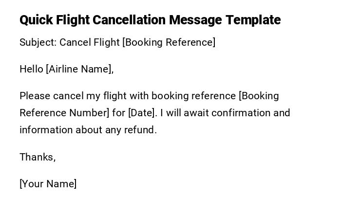 Quick Flight Cancellation Message Template