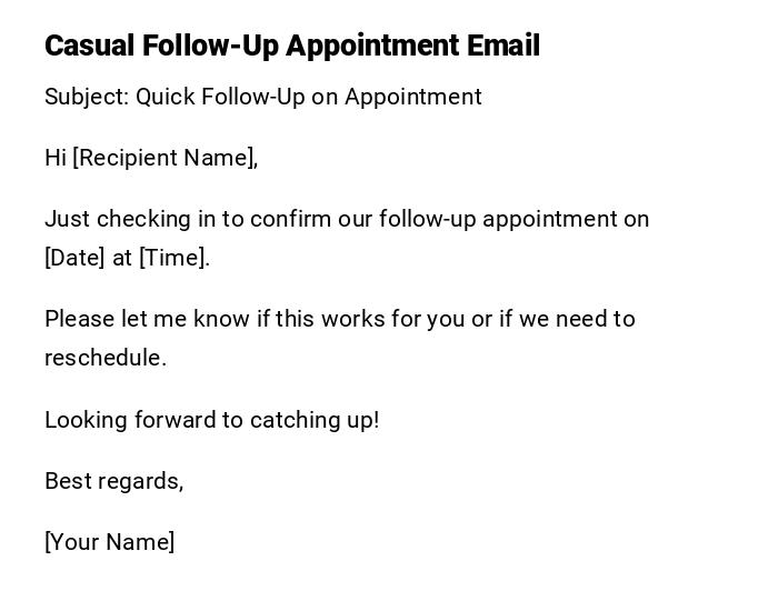 Casual Follow-Up Appointment Email