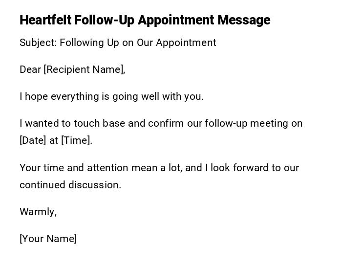 Heartfelt Follow-Up Appointment Message