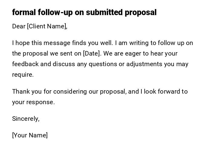 formal follow-up on submitted proposal