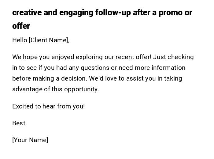 creative and engaging follow-up after a promo or offer