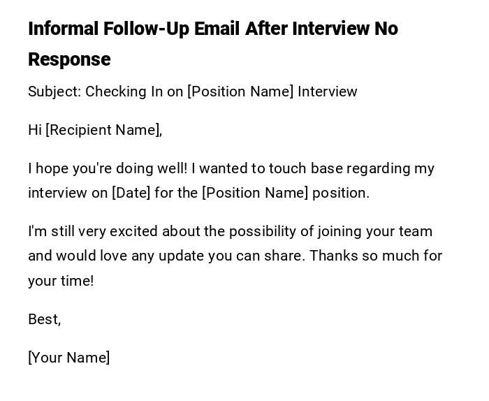 Informal Follow-Up Email After Interview No Response