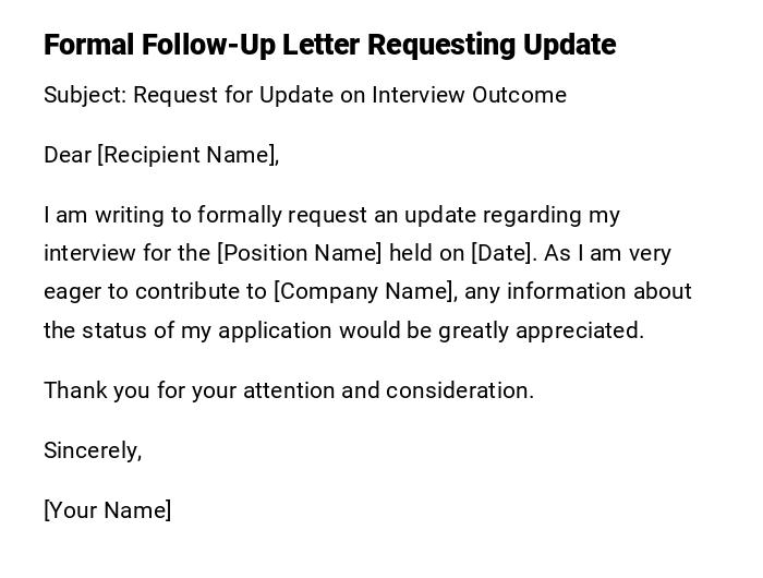 Formal Follow-Up Letter Requesting Update