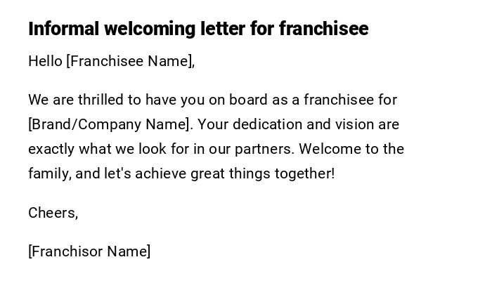 Informal welcoming letter for franchisee