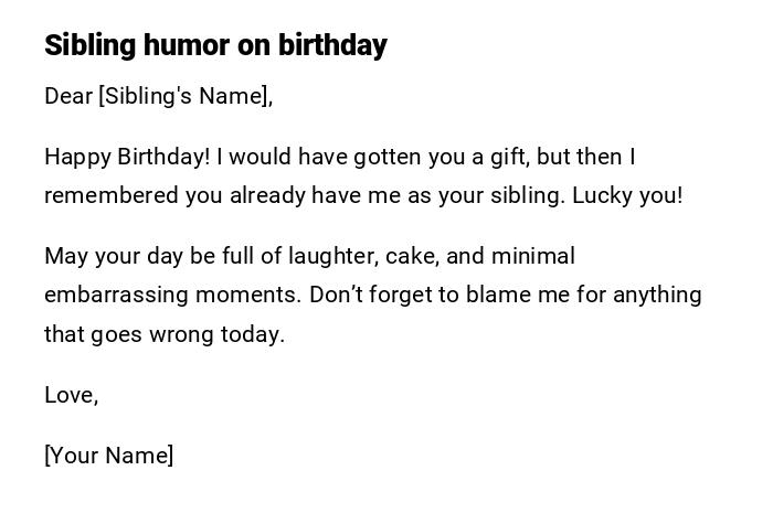 Sibling humor on birthday
